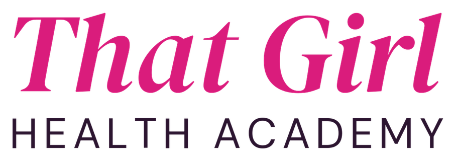 That Girl Health Academy